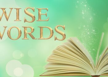 Words of Wisdom: Inspiring Quotes About Life to Live By